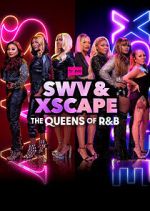 Watch SWV & XSCAPE: The Queens of R&B Megashare