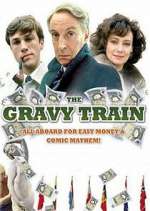 Watch The Gravy Train Megashare