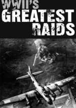 Watch WWII's Greatest Raids Megashare