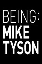 Watch Being Mike Tyson Megashare
