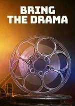 Watch Bring the Drama Megashare