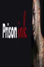 Watch Prison Ink Megashare