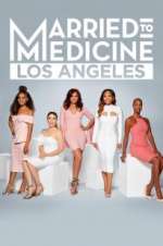 Watch Married to Medicine: Los Angeles Megashare