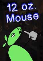 Watch 12 oz. Mouse Megashare