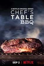 Watch Chef\'s Table: BBQ Megashare
