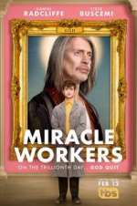 Watch Miracle Workers Megashare