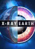 Watch X-Ray Earth Megashare