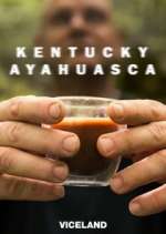 Watch Kentucky Ayahuasca Megashare
