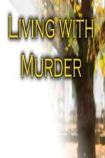 Watch Living with Murder Megashare