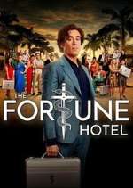 Watch The Fortune Hotel Megashare