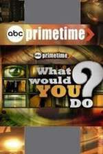 primetime: what would you do? tv poster