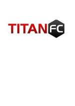 Watch Titan FC Megashare