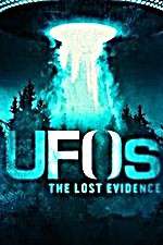 Watch Megashare UFOs: The Lost Evidence Online