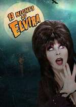 Watch 13 Nights of Elvira Megashare
