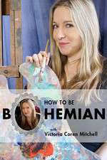 Watch How to Be Bohemian with Victoria Coren Mitchell Megashare