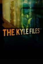 Watch The Kyle Files Megashare