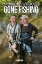 Watch Mortimer & Whitehouse: Gone Fishing Megashare