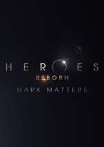 heroes reborn: dark matters tv poster