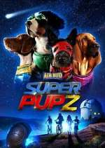 Watch Super PupZ Megashare