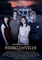 Watch Morganville: The Series Megashare