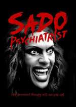 Watch Sado Psychiatrist Megashare