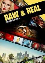 Watch Raw & Real: The Truth Be Told Megashare