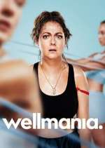 Watch Wellmania Megashare