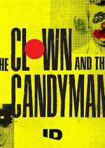 Watch The Clown and the Candyman Megashare