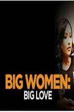 big women: big love tv poster