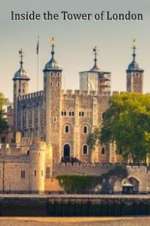 Watch Inside the Tower of London Megashare