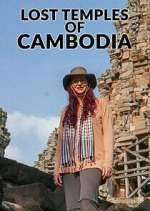 Watch Lost Temples of Cambodia Megashare