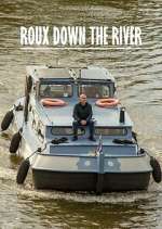 Watch Roux Down the River Megashare