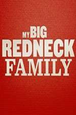 Watch My Big Redneck Family Megashare