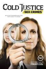 Watch Cold Justice Sex Crimes Megashare