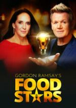Watch Gordon Ramsay's Food Stars Megashare