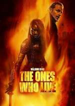 Watch The Walking Dead: The Ones Who Live Megashare