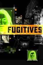 Watch Fugitives Megashare