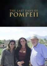 Watch Pompeii's Final Hours: New Evidence Megashare
