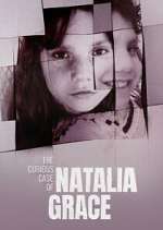 Watch The Curious Case of Natalia Grace Megashare