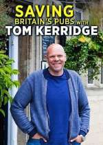 Watch Saving Britain's Pubs with Tom Kerridge Megashare