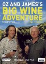Watch Oz and James's Big Wine Adventure Megashare