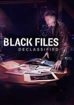 Watch Black Files Declassified Megashare