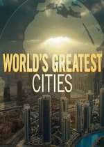 Watch Worlds Greatest Cities Megashare