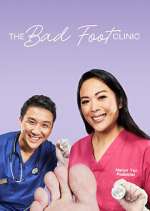 Watch The Bad Foot Clinic Megashare