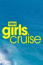 Watch Girls Cruise Megashare