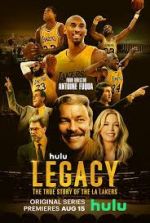 Watch Legacy: The True Story of the LA Lakers Megashare