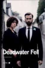 Watch Deadwater Fell Megashare