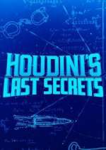 Watch Houdini's Last Secrets Megashare