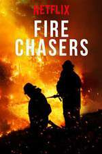 Watch Fire Chasers Megashare