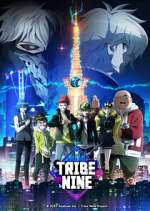 Watch Tribe Nine Megashare